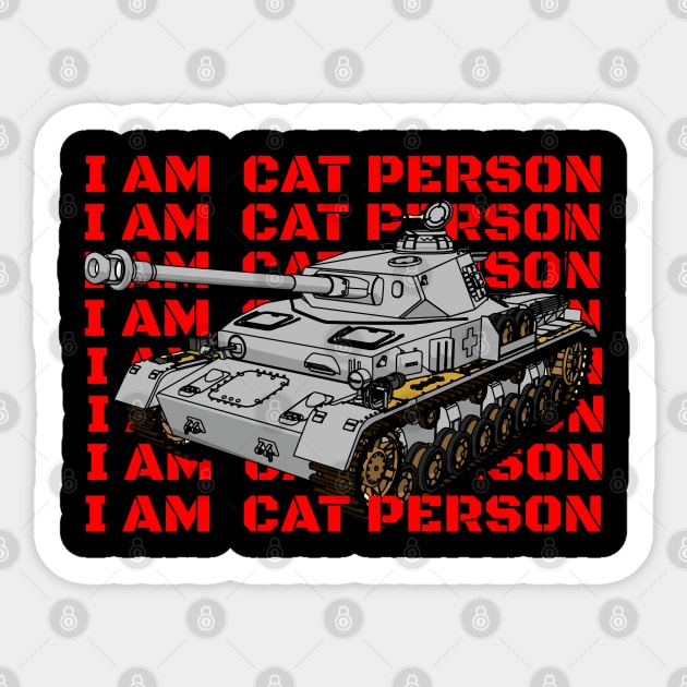 Tiger Tank Cat Person WW2 Sticker by SmartLegion